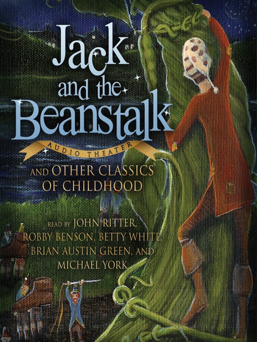 Title details for Jack and the Beanstalk and Other Classics of Childhood by various authors - Available